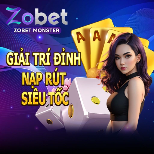 zobet giải trí đỉnh cao